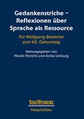 Cover: Gedankenstriche - Reflexionen &uuml;ber Sprache als Ressource - Stauffenburg
