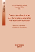 Cover: O&ugrave; en sont les &eacute;tudes des langues r&eacute;gionales ou minoritaires en domaine roman? - Stauffenburg