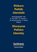Cover: Diskurs - Politik - Identit&auml;t / Discourse - Politics - Identity - Stauffenburg