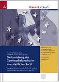 Cover: Die Umsetzung des Gemeinschaftsrechts im innerstaatlichen Recht - Trauner Verlag