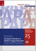 Cover: European Identities in Mother Tongue Education - Trauner Verlag