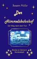 Cover: Der Himmelsbahnhof - BoD - Books on Demand