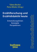 Cover: Erz&auml;hlforschung und Erz&auml;hldidaktik heute - Stauffenburg