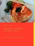 Cover: Nat Rlich Schlank & Nat Rlich Sch N - Books on Demand
