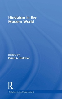 Enlarge image Cover: Hinduism in the Modern World - Routledge