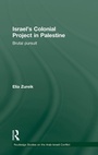 Cover: Israel's Colonial Project in Palestine - Routledge