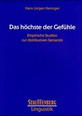 Cover: Das h&ouml;chste der Gef&uuml;hle - Stauffenburg