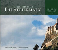 Enlarge image Cover: Die Steiermark - Steirische Verlagsgesellschaft