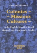 Cover: Colonies, Missions, Cultures in the English Speaking World - Stauffenburg