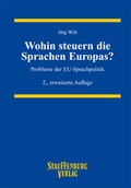 Cover: Wohin steuern die Sprachen Europas? - Stauffenburg