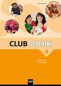 Cover: Club Musik 4, Begleitbuch f&uuml;r Lehrende - Ausg. &Ouml;sterreich - Helbling