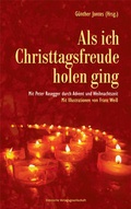 Cover: Als ich Christtagsfreude holen ging - Leykam