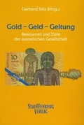 Cover: Gold - Geld - Geltung - Stauffenburg