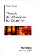Cover: Therapie der Artikulation bei Dysarthrien - Stauffenburg