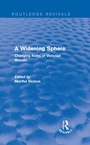 Cover: A Widening Sphere (Routledge Revivals) - Routledge