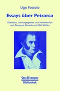 Cover: Essays &uuml;ber Petrarca - Stauffenburg