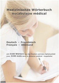 Abbildung von: Medizinisches Wörterbuch / Vocabulaire médical - epubli