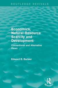 Enlarge image Cover: Economics, Natural-Resource Scarcity and Development (Routledge Revivals) - Routledge