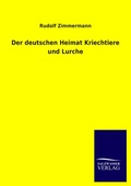 Cover: Der deutschen Heimat Kriechtiere und Lurche - Outlook