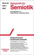 Cover: Zeitschrift f&uuml;r Semiotik / Zeitgen&ouml;ssische koreanische Semiotik - Stauffenburg