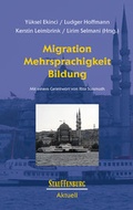 Cover: Migration, Mehrsprachigkeit, Bildung - Stauffenburg