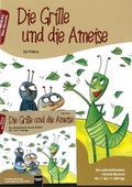 Cover: Die Grille und die Ameise. Buch und AudioCD - Helbling