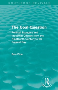 Enlarge image Cover: The Coal Question (Routledge Revivals) - Routledge