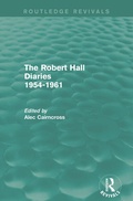 Cover: The Robert Hall Diaries 1954-1961 (Routledge Revivals) - Routledge