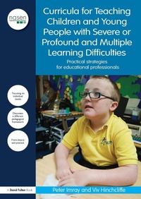 Enlarge image Cover: Curricula for Teaching Children and Young People with Severe or Profound and Multiple Learning Difficulties - Routledge