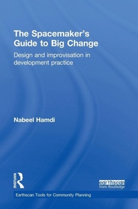 Enlarge image Cover: The Spacemaker's Guide to Big Change - Routledge