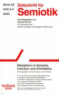 Cover: Zeitschrift f&uuml;r Semiotik / Metaphern in Sprache, Literatur und Architektur - Stauffenburg