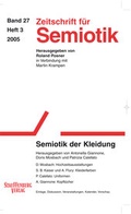 Cover: Zeitschrift f&uuml;r Semiotik / Semiotik der Kleidung - Stauffenburg