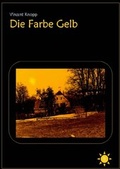 Cover: Die Farbe Gelb - epubli