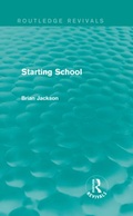 Cover: Starting School (Routledge Revivals) - Routledge