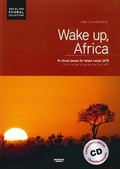 Cover: Wake up, Africa. Chorleiterausgabe inkl. AudioCD - Helbling