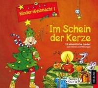 Abbildung von: Kinder-Weihnacht 1: Im Schein der Kerze, CD - Helbling