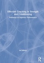 Cover: Effective Coaching in Strength and Conditioning - Routledge