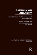 Cover: Bakunin on Anarchy (RLE Anarchy) - Routledge