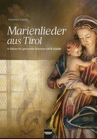 Enlarge image Cover: Marienlieder aus Tirol (SATB) - Helbling