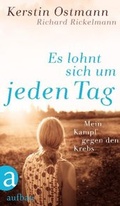 Cover: Es lohnt sich um jeden Tag - Aufbau