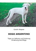 Cover: Dogo Argentino - BoD - Books on Demand