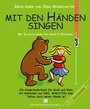 Cover: Mit den Händen singen - Loeper Karlsruhe