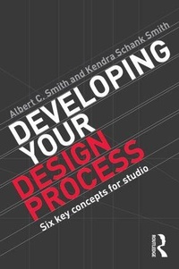 Enlarge image Cover: Developing Your Design Process - Routledge