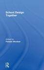 Cover: School Design Together - Routledge