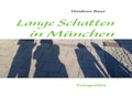 Cover: Lange Schatten in M&uuml;nchen - BoD - Books on Demand