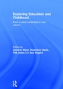 Cover: Exploring Education and Childhood - Routledge