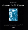 Cover: Gerettet in die Fremde - Loeper Karlsruhe
