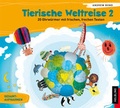 Cover: Tierische Weltreise, Lieder-CD 2 - Helbling