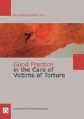 Cover: Good Practice in the Care of Victims of Torture - Loeper Karlsruhe