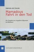 Cover: Mamadous Fahrt in den Tod - Loeper Karlsruhe